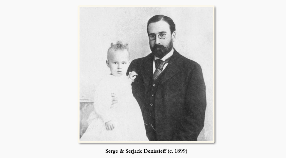 Serge & Serjack Denissieff (c. 1899)