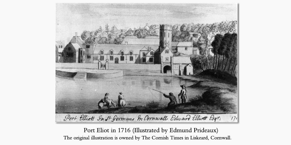 Click to Enlarge (Port Eliot in 1716 by Edmund Prideaux